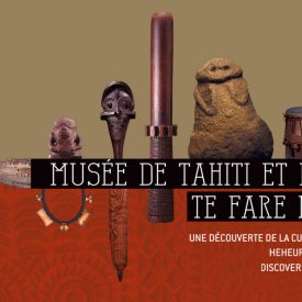 Musée de Tahiti et des Iles, les événements