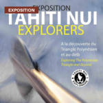 TAHITI NUI EXPLORERS, Exploring Tahitian Triangle and beyond