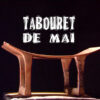 Musée à la Maison - Nohora'a, le tabouret du célèbre Ma’i