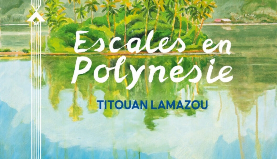 Escales en Polynésie